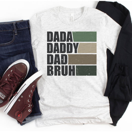 Dada Daddy Dad Bruh